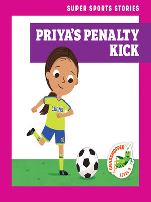 cover image of Priya's Penalty Kick